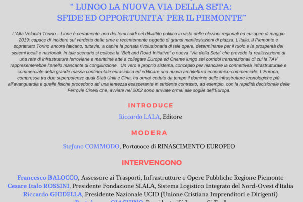 Invito al Convegno: “LUNGO LA NUOVA VIA DELLA SETA: SFIDE ED OPPORTUNITÀ PER IL PIEMONTE”