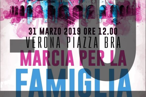 MARCIA per la FAMIGLIA – DOMENICA 31 MARZO 2019 a VERONA