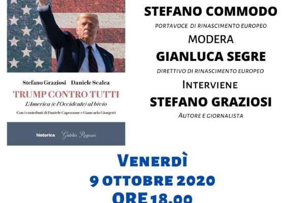 EVENTO 9.10.2020 ore 18:00 – TRUMP CONTRO TUTTI L’America (e l’Occidente) al bivio